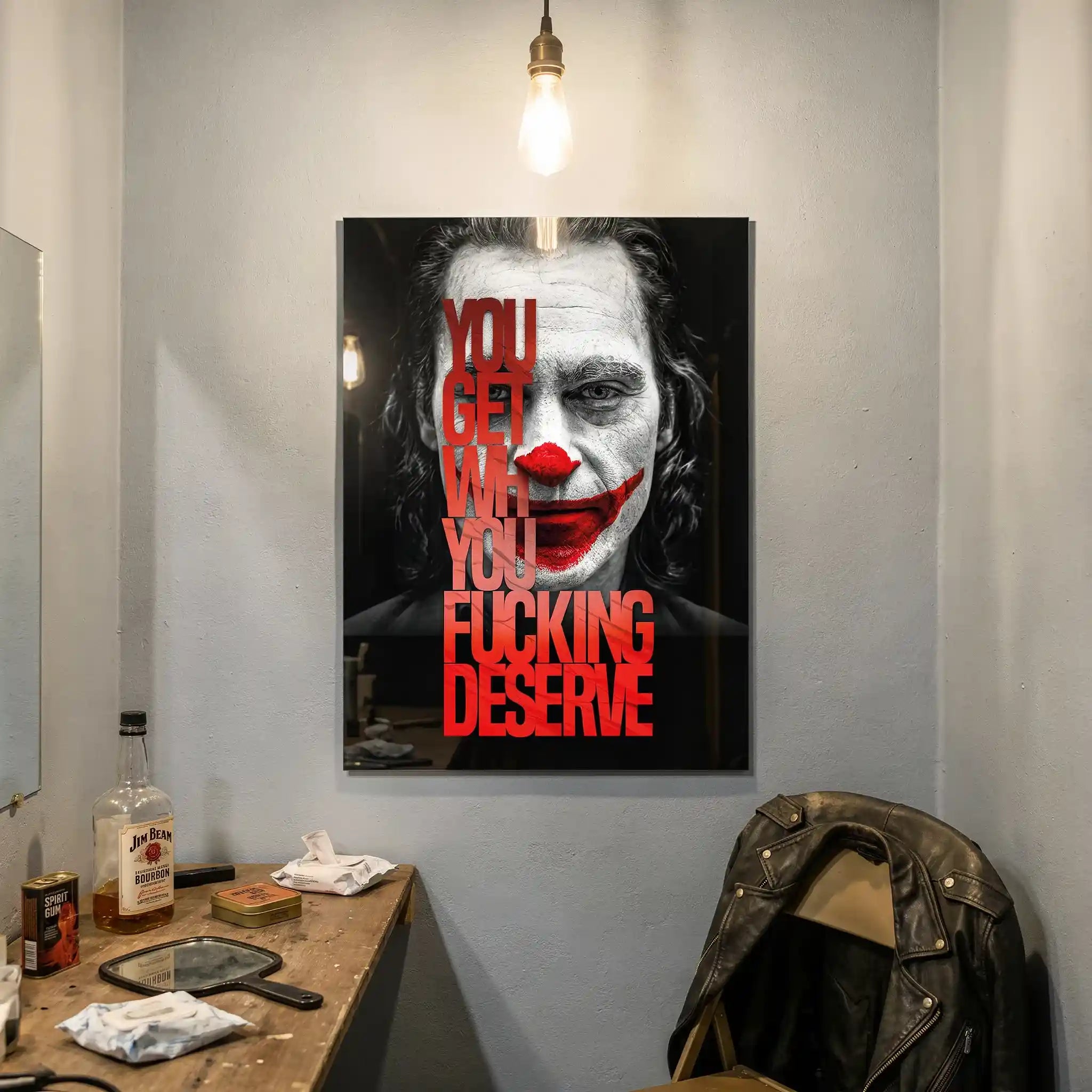 Cuadro Póster Joker | You Get What You Deserve | Dark Attitude