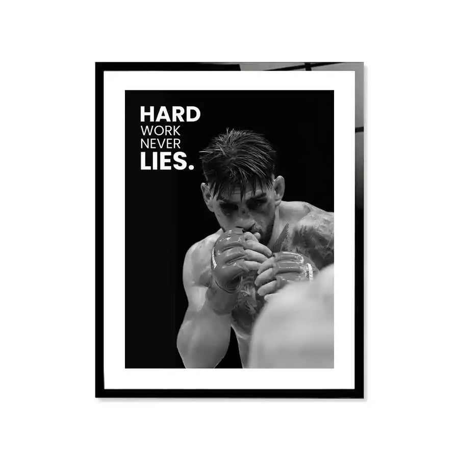 Cuadro MMA | "Hard Work Never Lies"