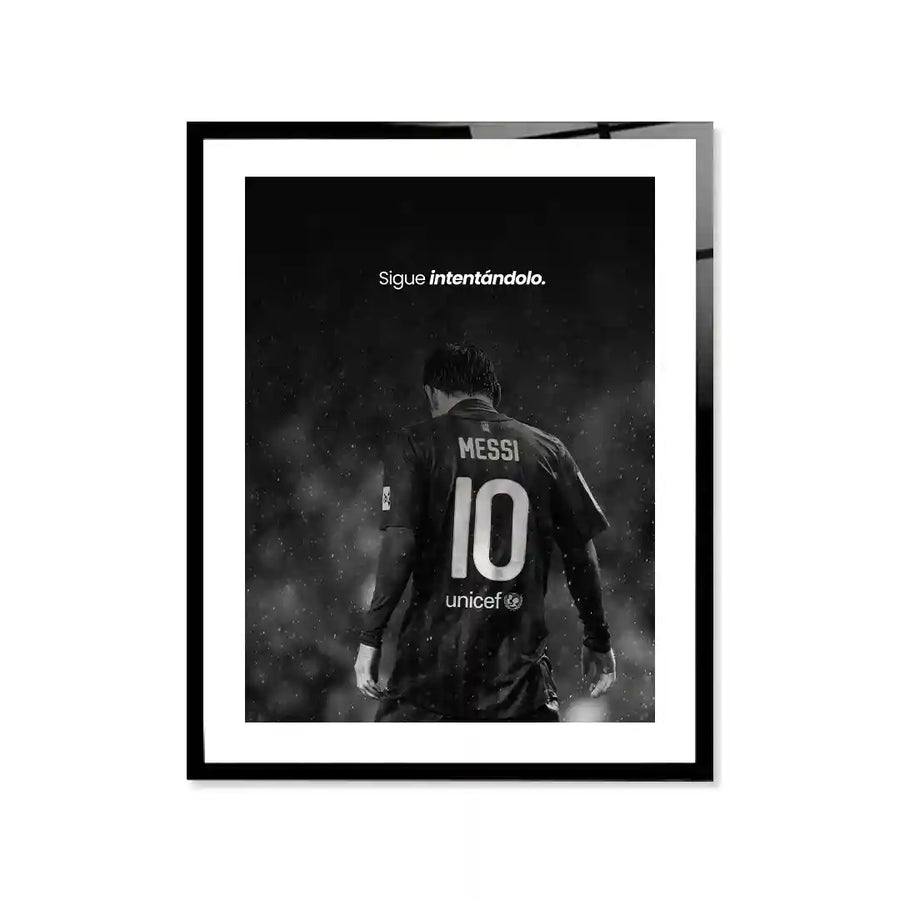 Cuadro Póster Lionel Messi | Nº10 | Sigue Intentándolo