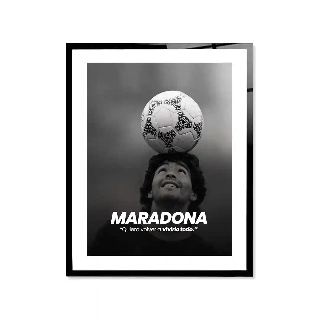 Cuadro Motivacional | Maradona | Quiero Volver a Vivirlo Todo
