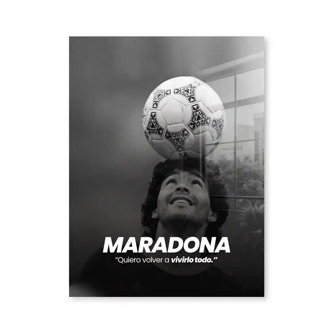 Cuadro Motivacional | Maradona | Quiero Volver a Vivirlo Todo