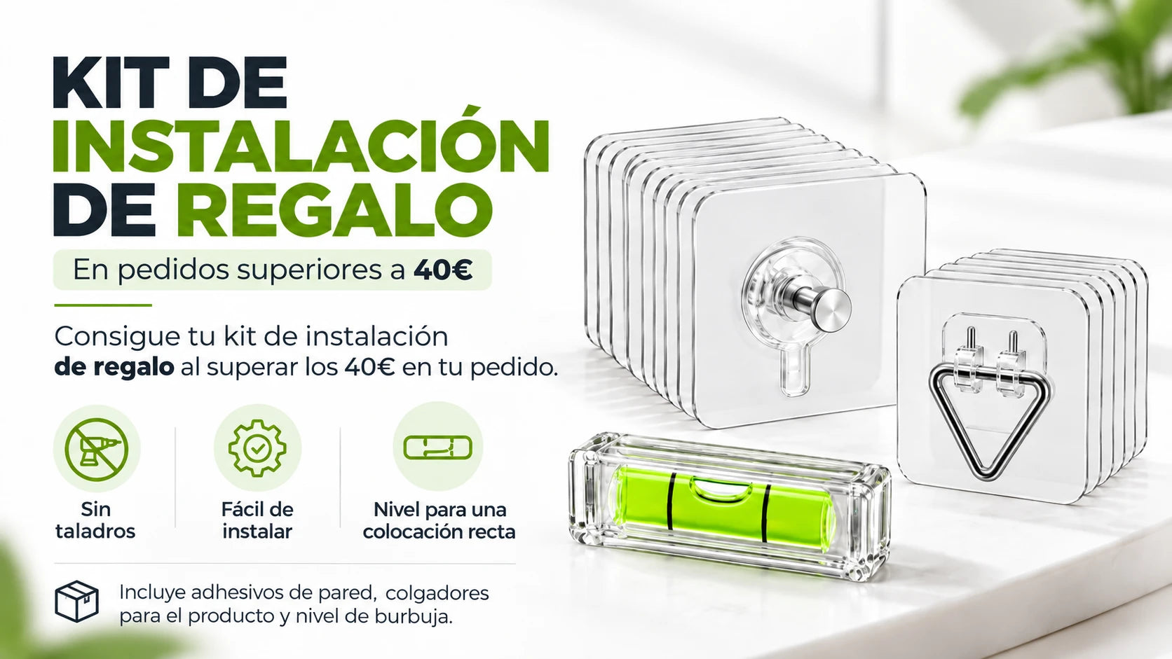 Por pedidos superiores a 40 €. — Kit de instalación de regalo